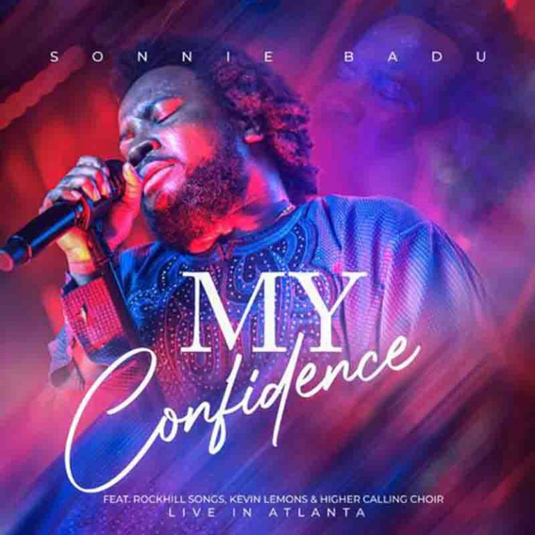 Download Sonnie Badu – My Confidence (Live Gospel) | GhanaGosPelSongs.Com