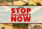 Nacee – Stop Galamsey Now